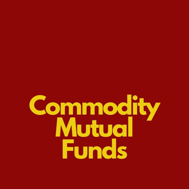 Commodity Mutual Funds